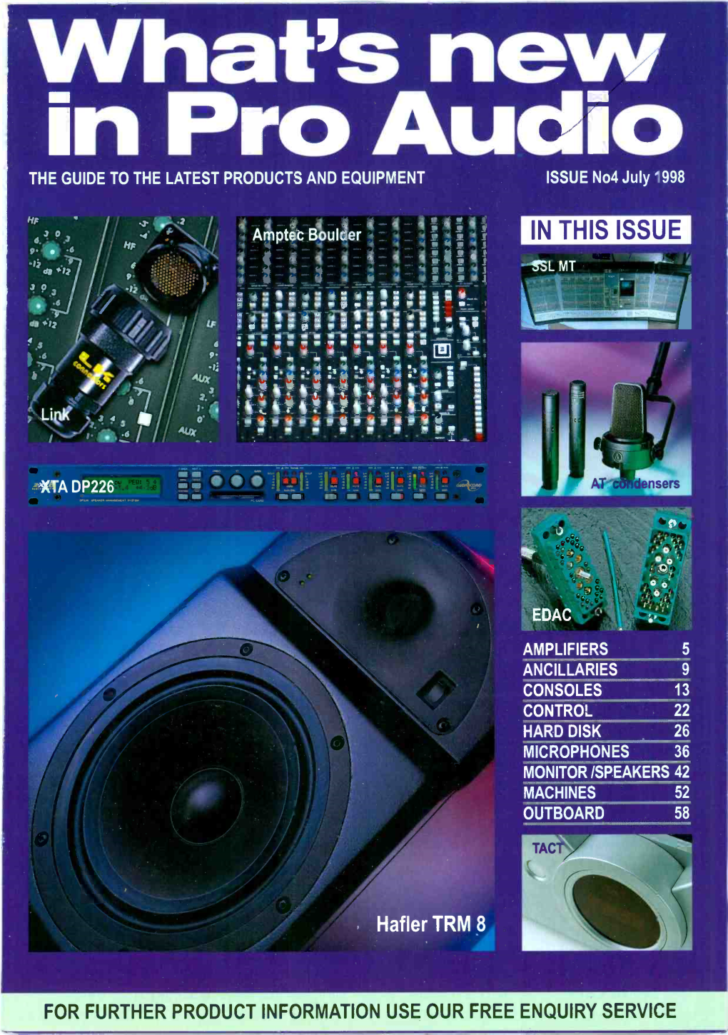 In Pro Audio the GUIDE to the LATEST PRODUCTS and EQUIPMENT ISSUE No4 July '998