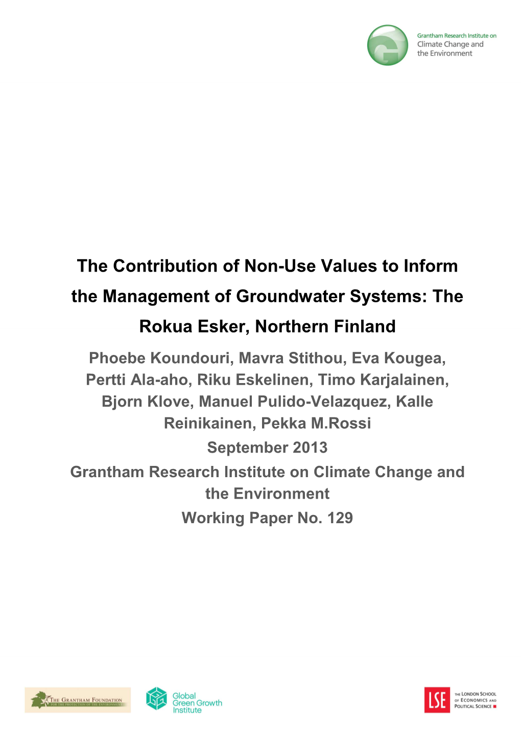 The Contribution of Non-Use Values to Inform the Management Of
