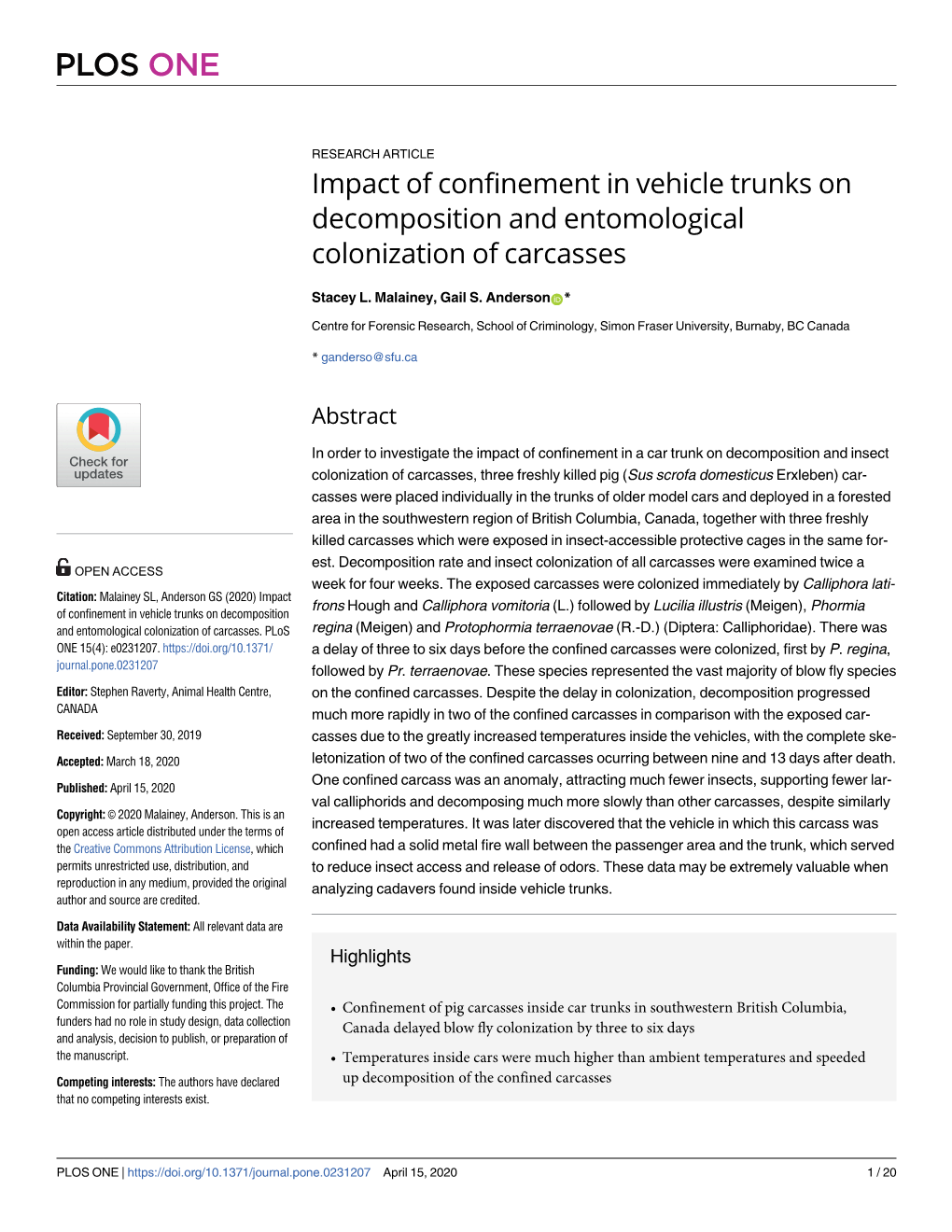 Impact of Confinement in Vehicle Trunks on Decomposition and Entomological Colonization of Carcasses