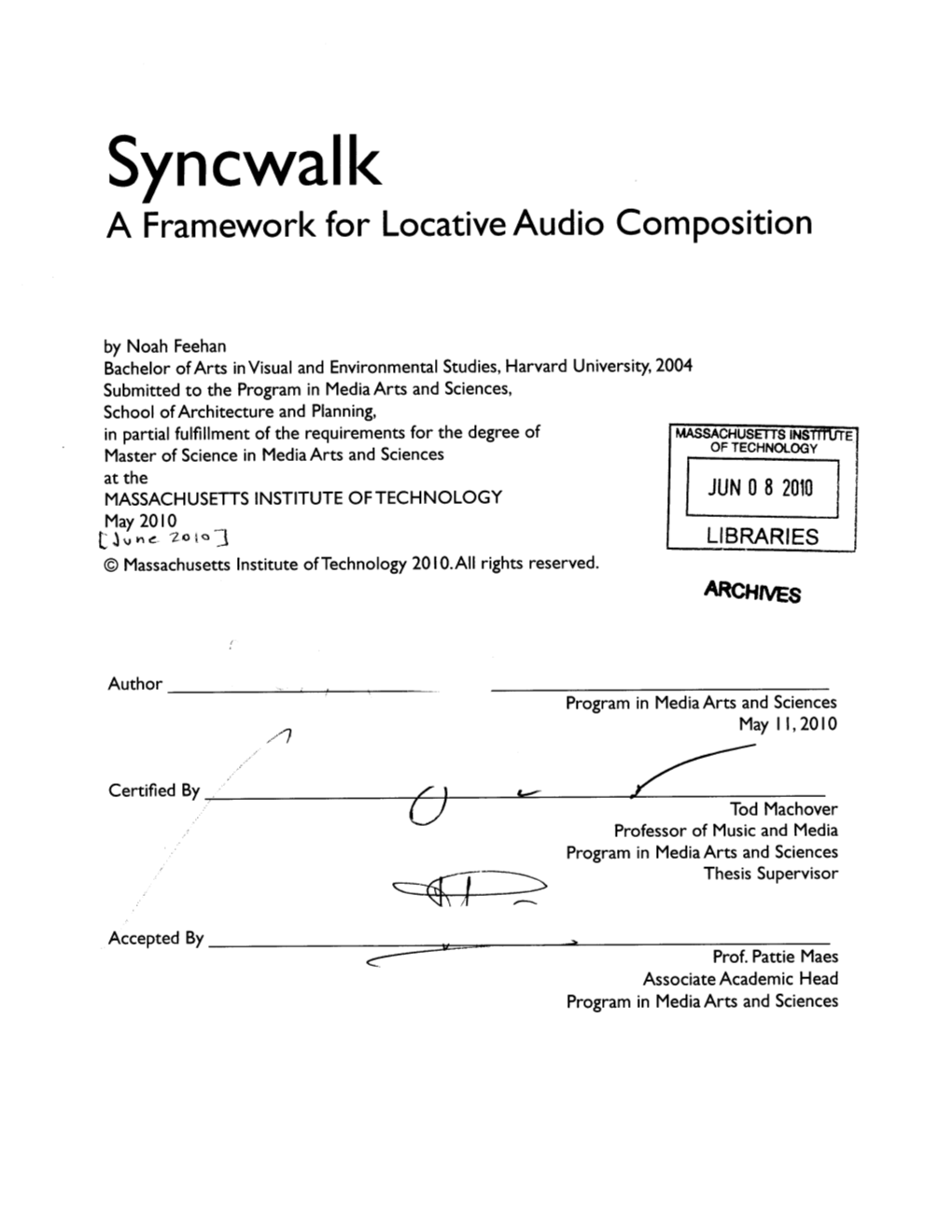 Syncwalk a Framework for Locative Audio Composition