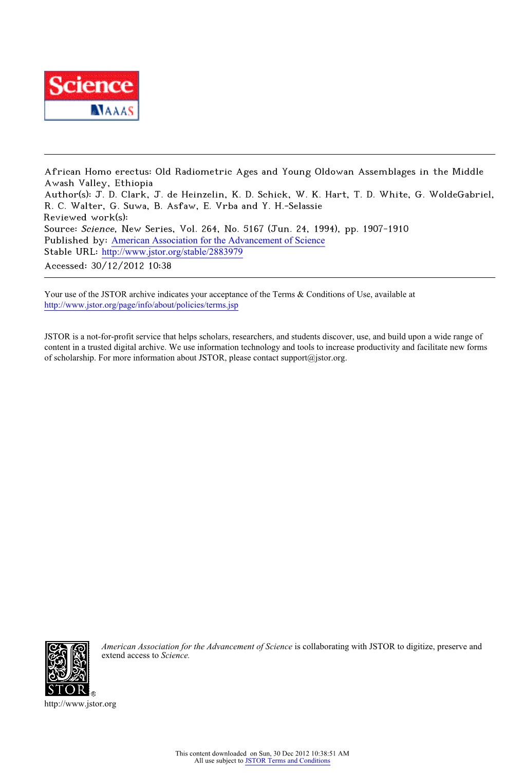 African Homo Erectus: Old Radiometric Ages and Young Oldowan Assemblages in the Middle Awash Valley, Ethiopia Author(S): J