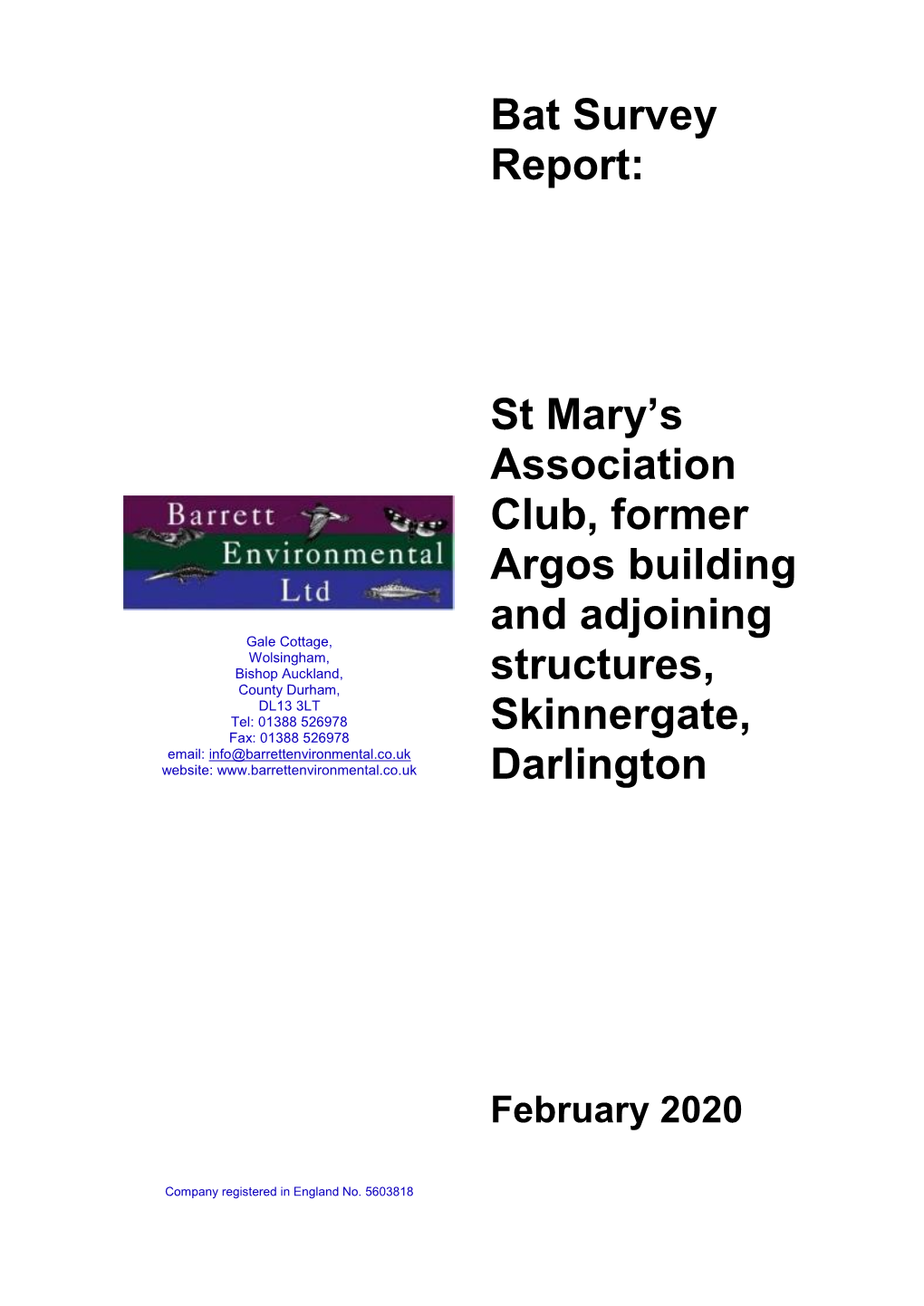 Bat Survey Report Skinnergate, Darlington, February 2020 1 Barrett Environmental Ltd