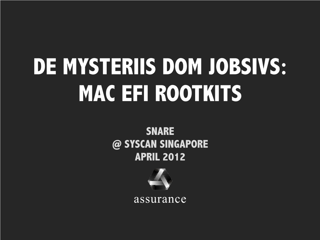 De Mysteriis Dom Jobsivs: Mac Efi Rootkits