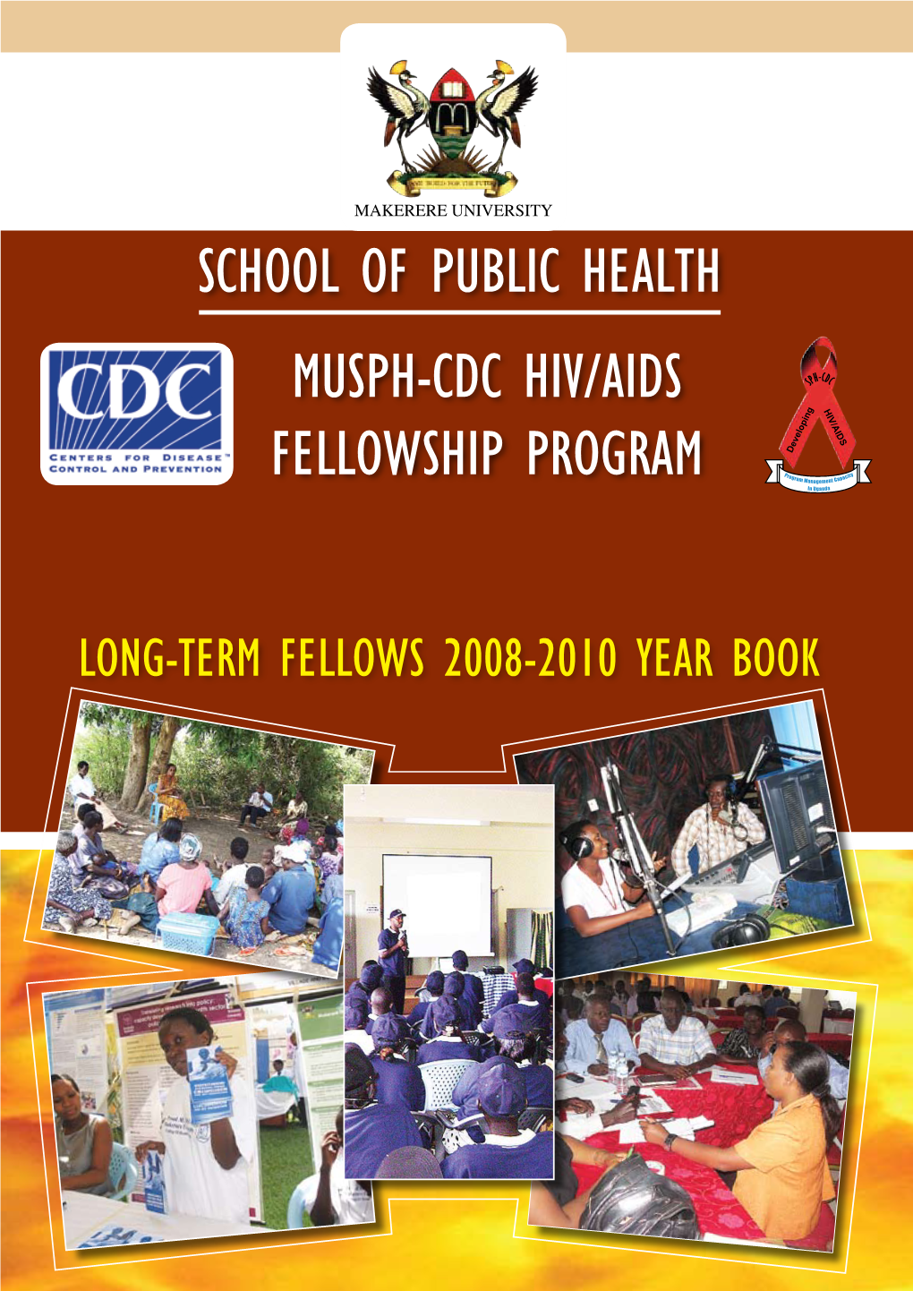 School of Public Health Musph-Cdc Hiv/Aids Fellowship Program