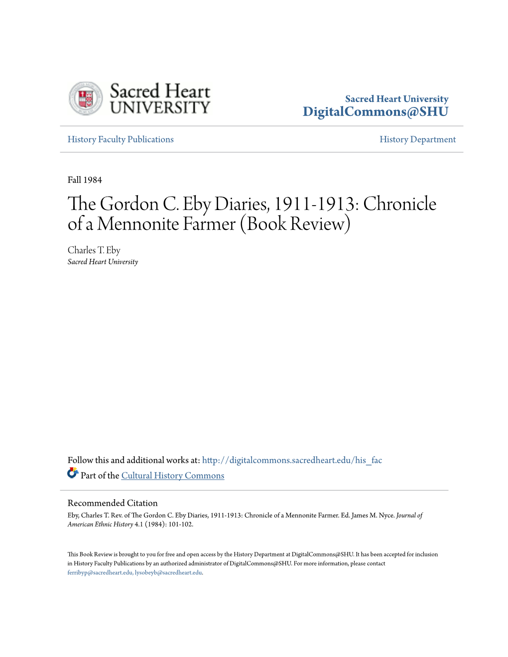 The Gordon C. Eby Diaries, 1911-1913: Chronicle of a Mennonite Farmer (Book Review) Charles T