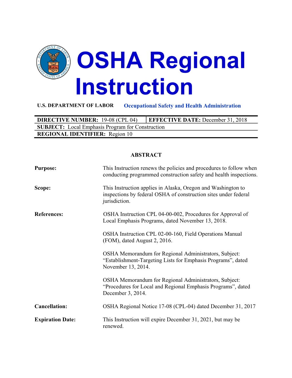 Local Emphasis Program for Construction REGIONAL IDENTIFIER: Region 10