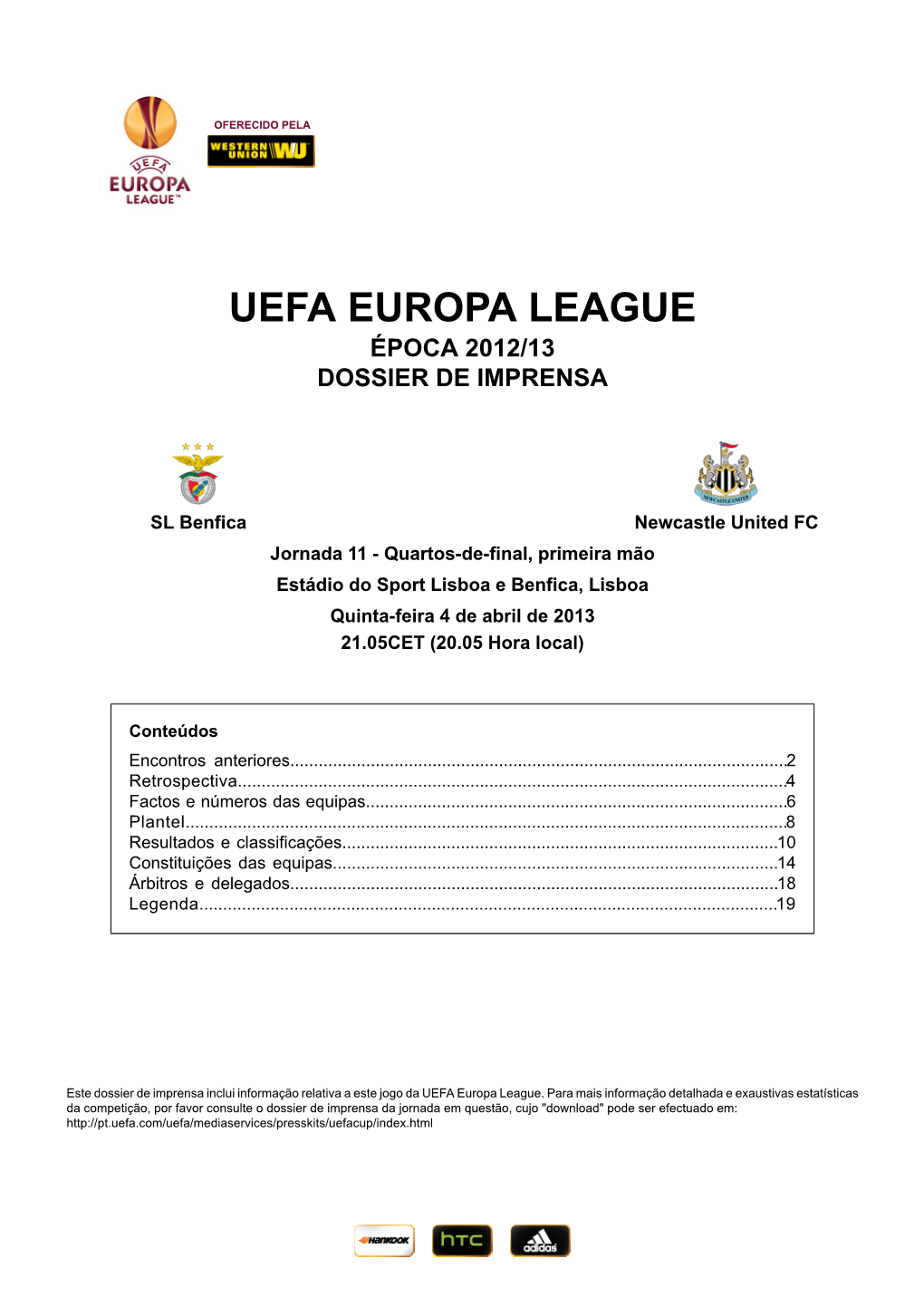 Uefa Europa League Época 2012/13 Dossier De Imprensa