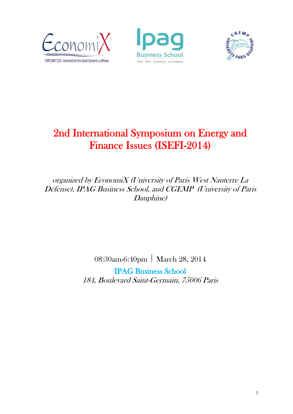 2Nd International Symposium on Energy and Finance Issues (ISEFI-2014)