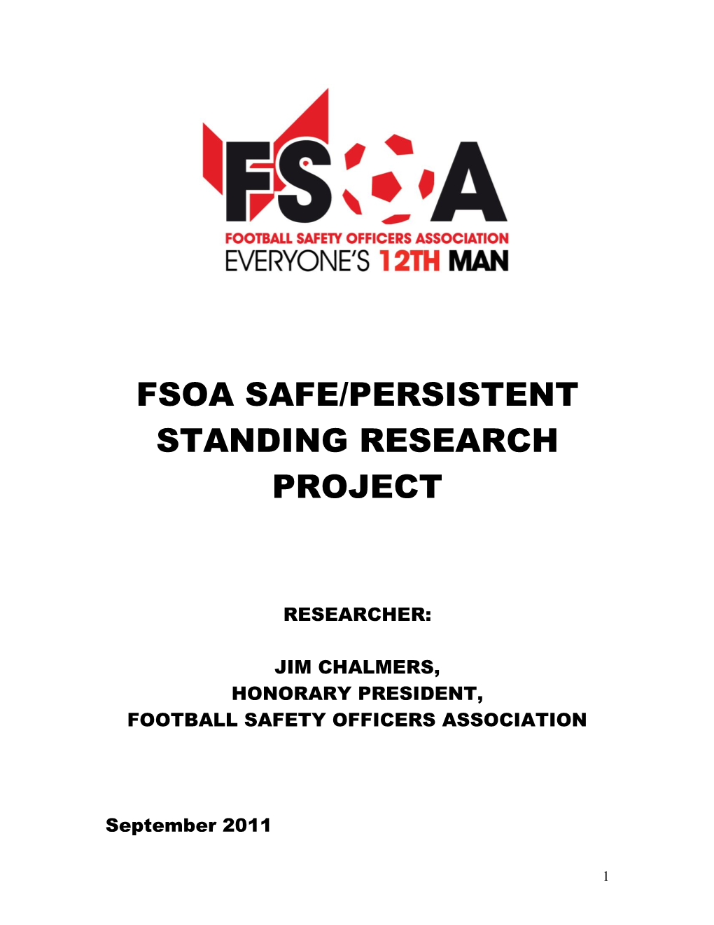 Fsoa Safe/Persistent Standing Research Project