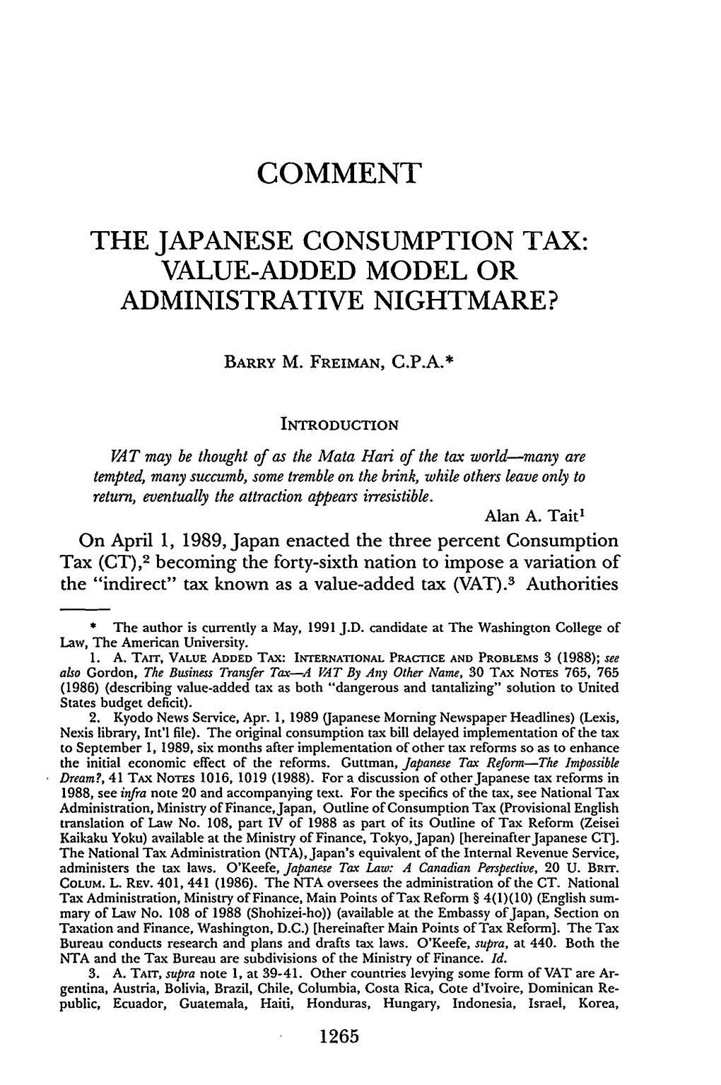 The Japanese Consumption Tax: Value-Added Model Or Administrative Nightmare?