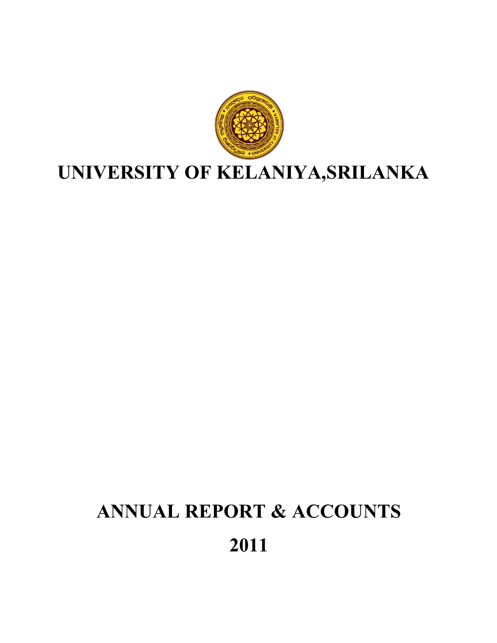 University of Kelaniya,Srilanka Annual Report