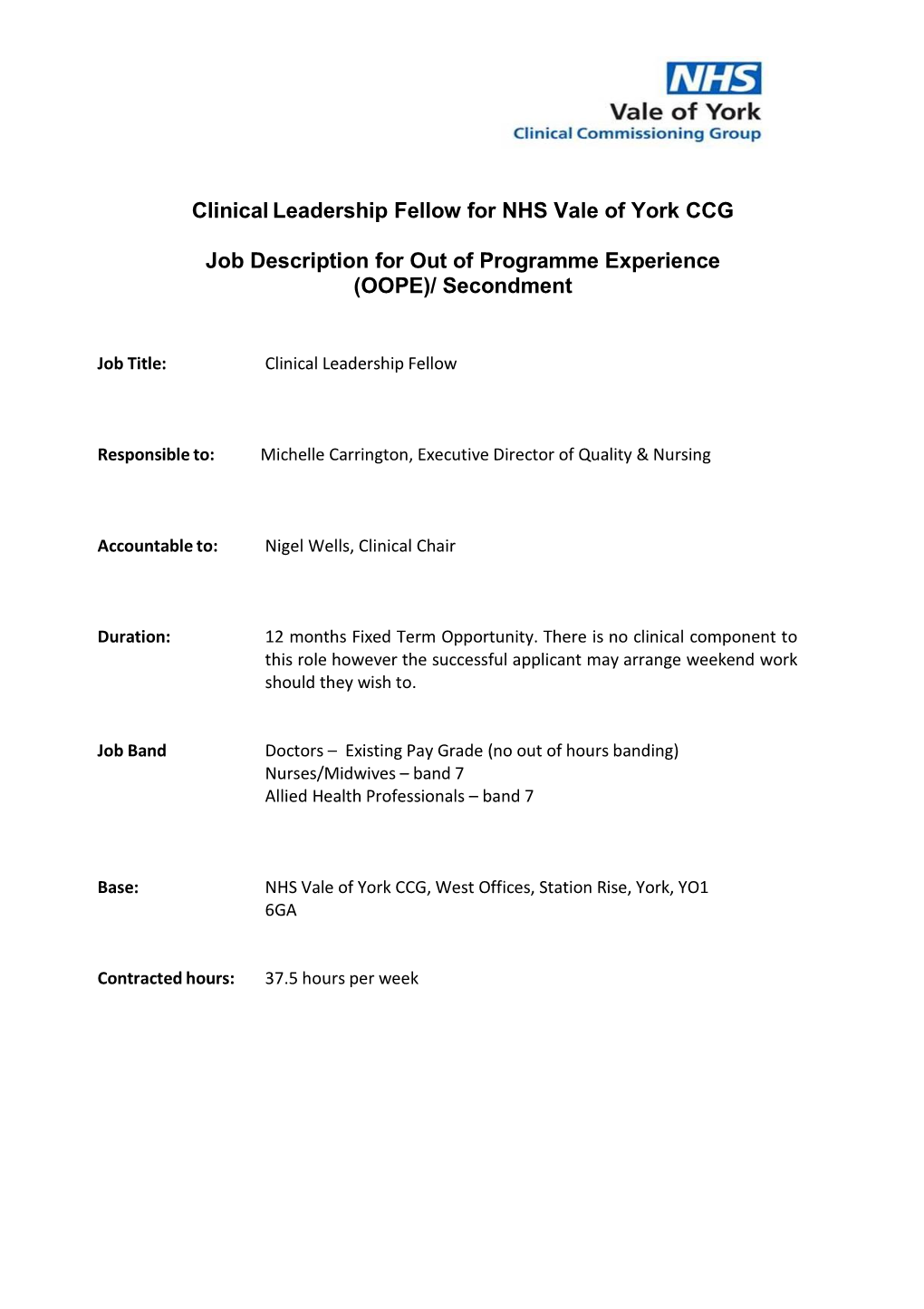 Clinical Leadership Fellow for NHS Vale of York CCG Job Description