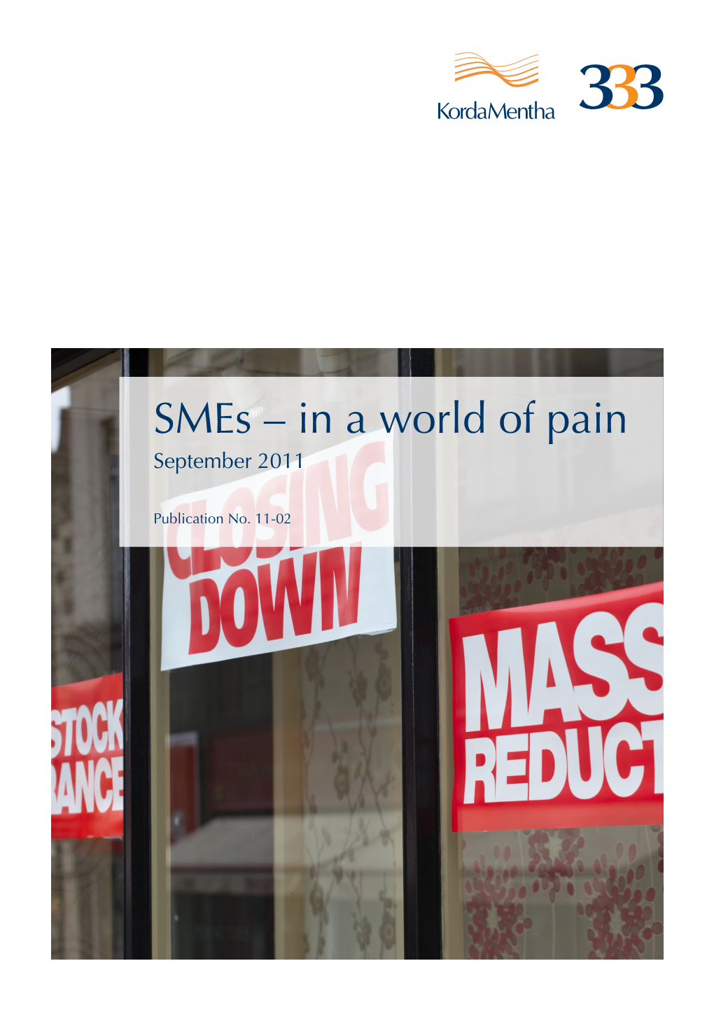 Smes – in a World of Pain September 2011