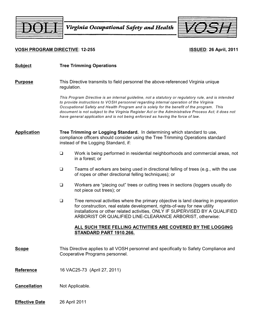 VOSH PROGRAM DIRECTIVE: 12-255 ISSUED: 26 April, 2011