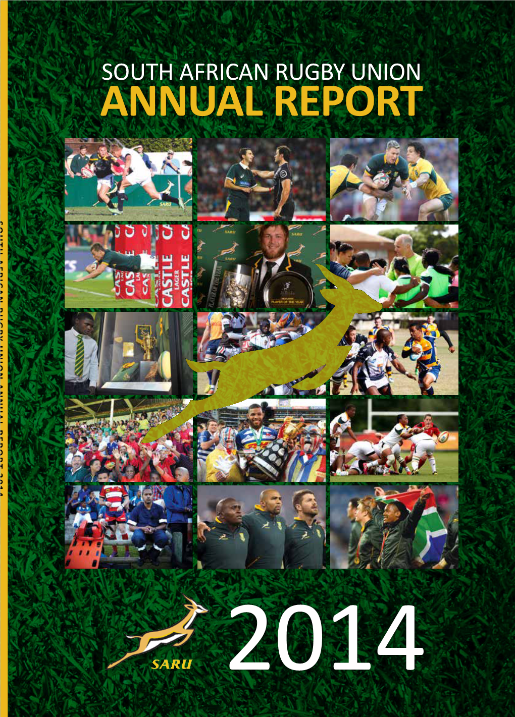 Annual Report South African Rugby Union Annual Report 2014