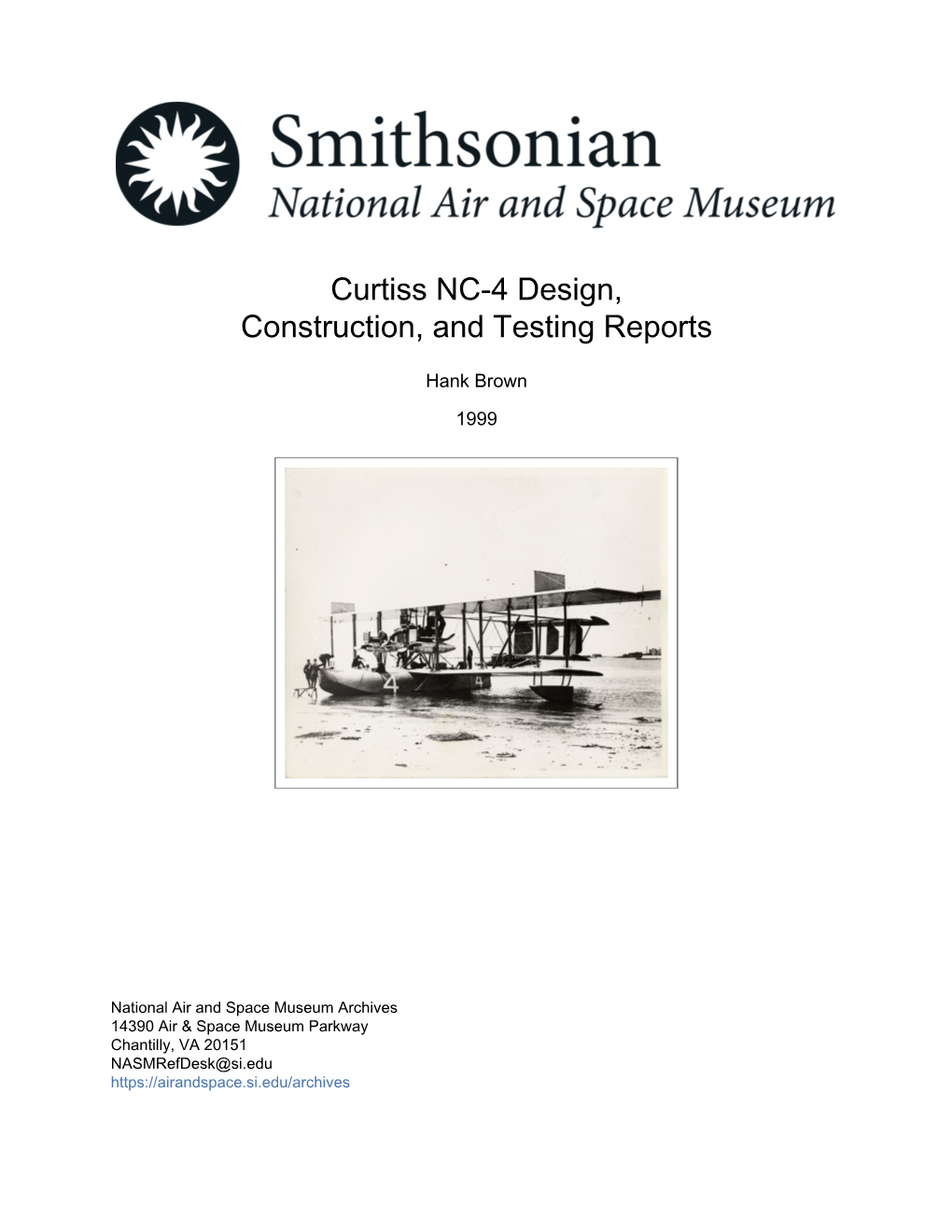 Curtiss NC-4 Design, Construction, and Testing Reports