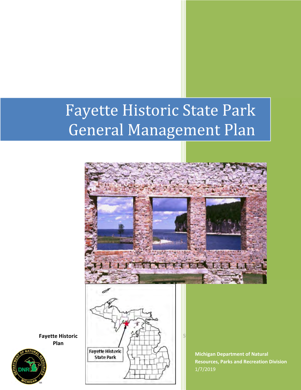 Fayette Historic State Park General Management Plan