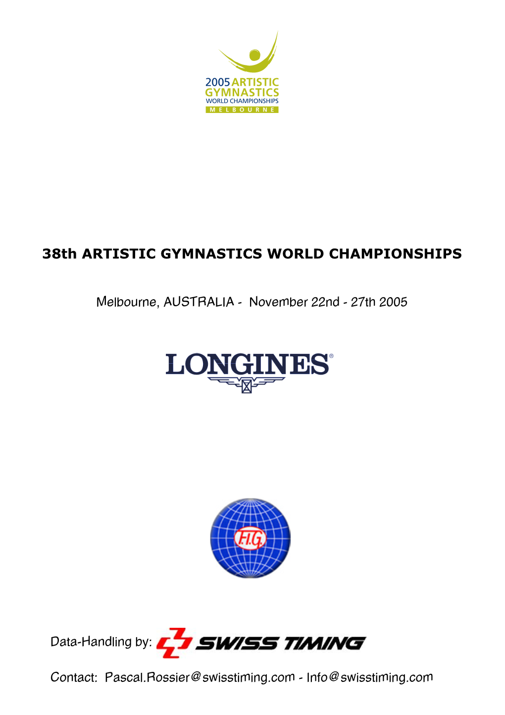 38Th ARTISTIC GYMNASTICS WORLD CHAMPIONSHIPS