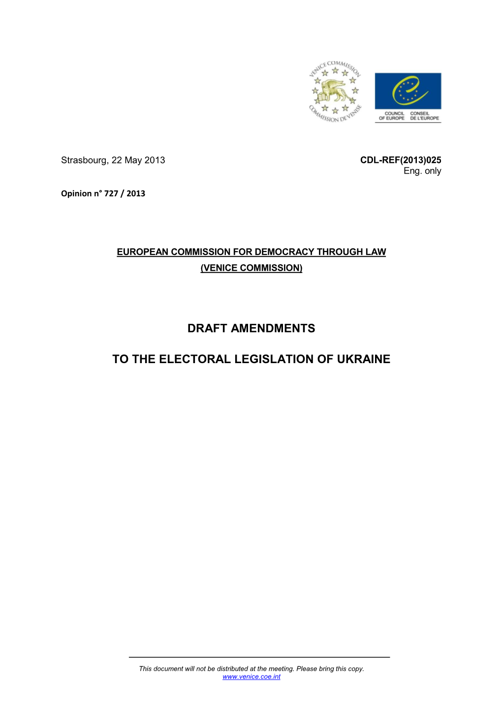 Draft Amendments to the Electoral Legislation Of