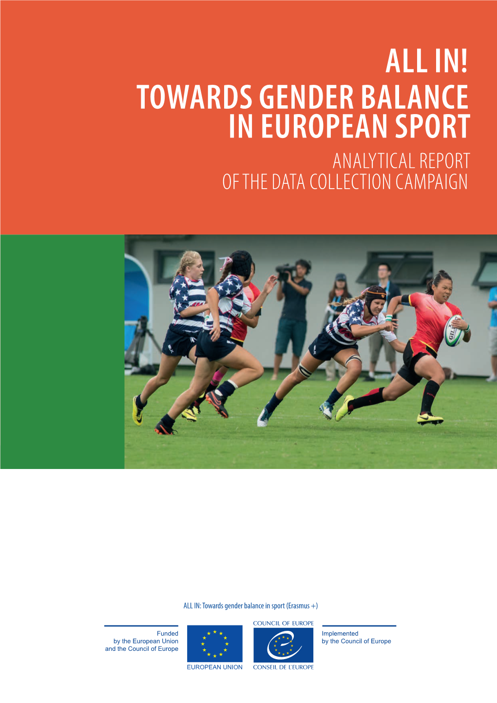 All In! Towards Gender Balance in European Sport Analytical Report of the Data Collection Campaign