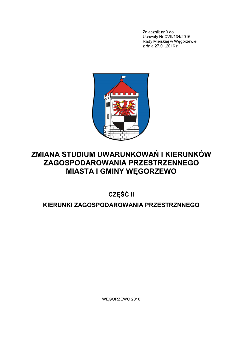 Zmiana Studium Uwarunkowa I Kierunk W Zagospodarowania