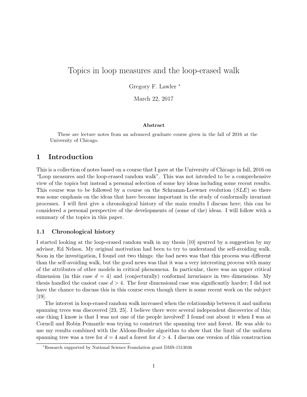 Topics in Loop Measures and the Loop-Erased Walk