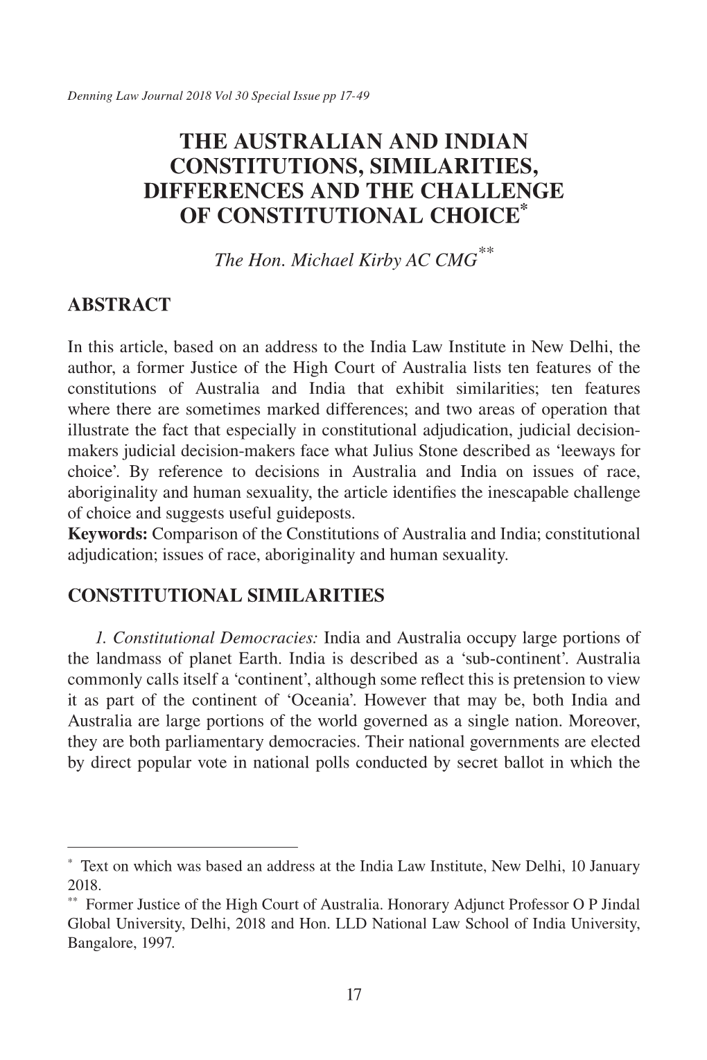The Australian and Indian Constitutions, Similarities, Differences and the Challenge of Constitutional Choice*