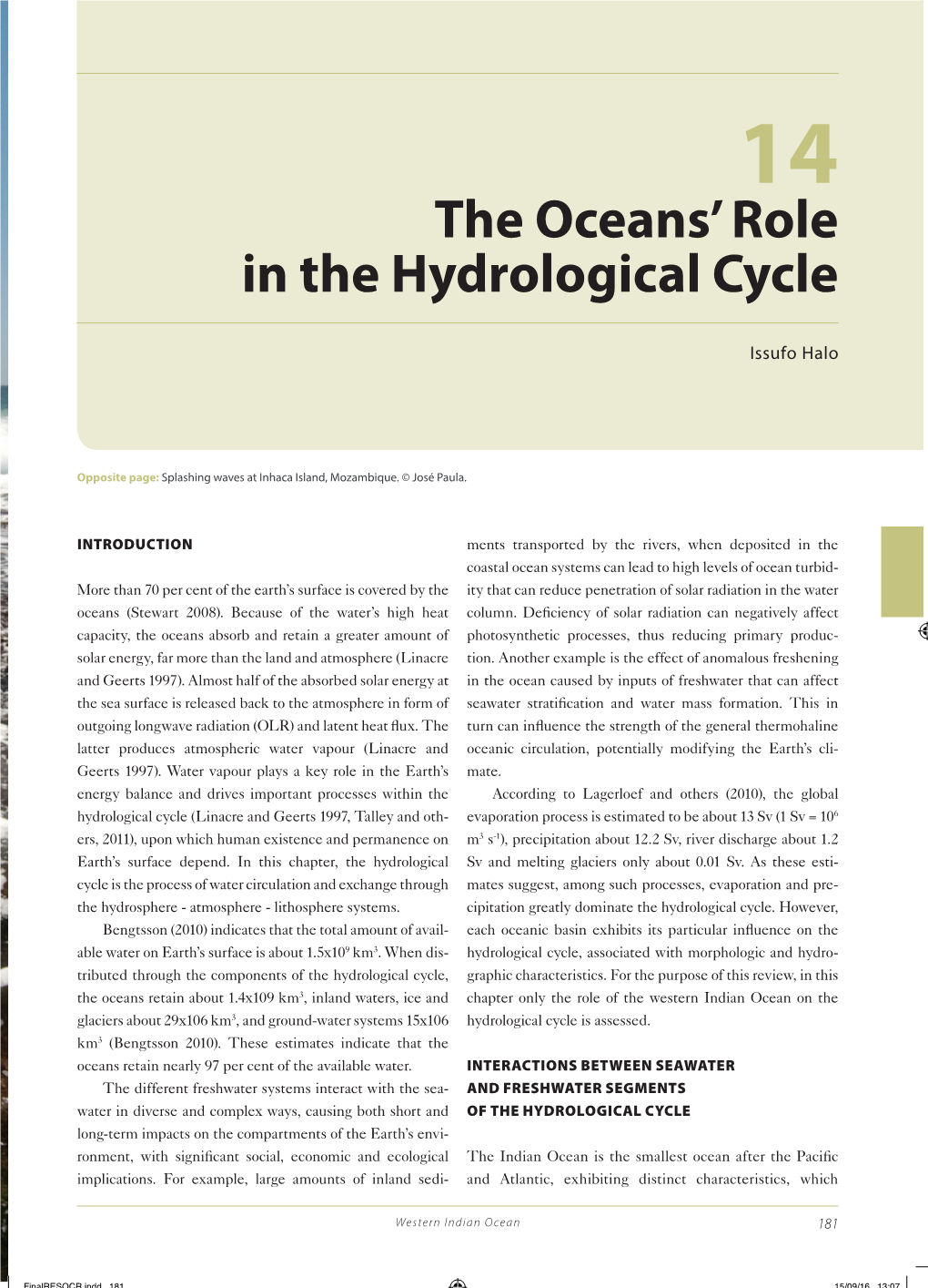 The Oceans' Role in the Hydrological Cycle