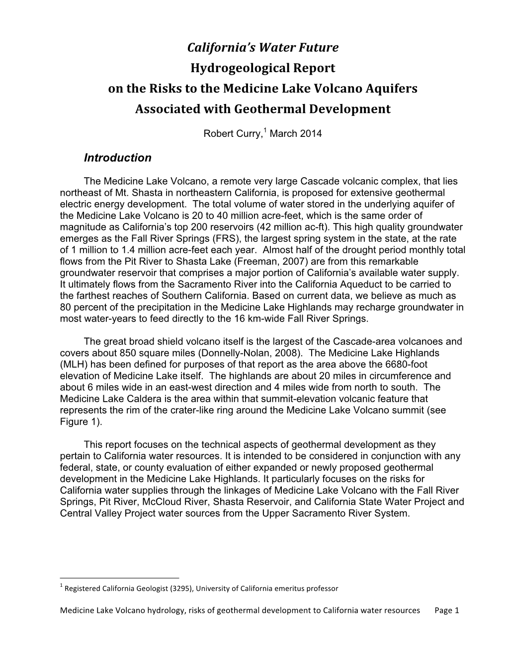 Hydrogeological Report on the Risks to the Medicine Lake Volcano