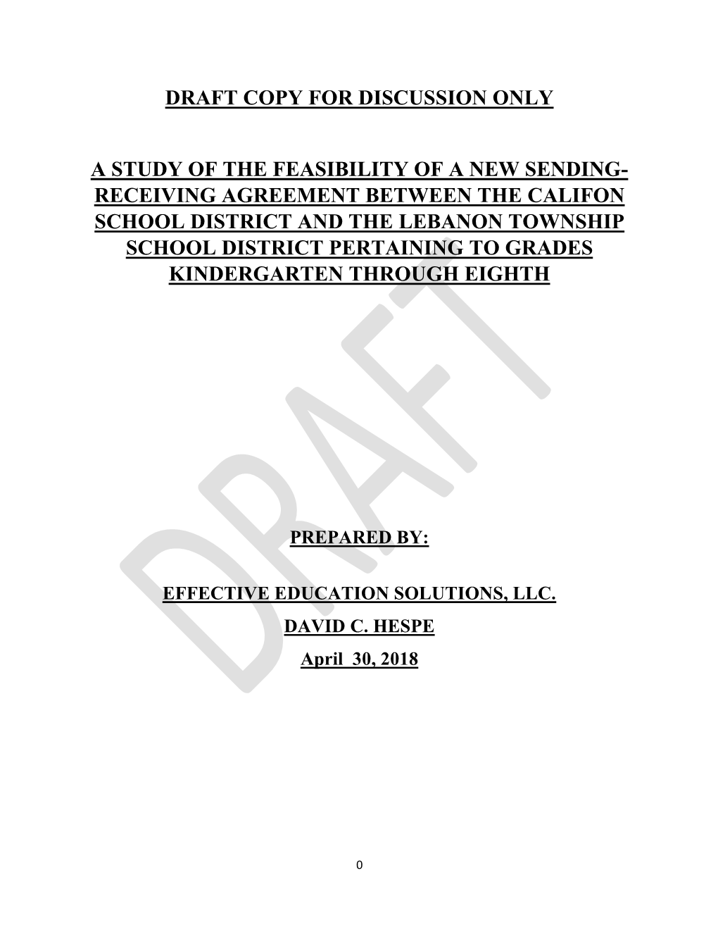 Receiving Agreement Between the Califon School District and the Lebanon Township School District Pertaining to Grades Kindergarten Through Eighth