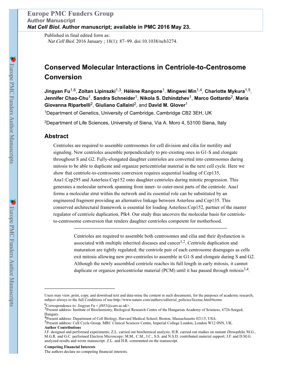 Conserved Molecular Interactions in Centriole-To-Centrosome Conversion