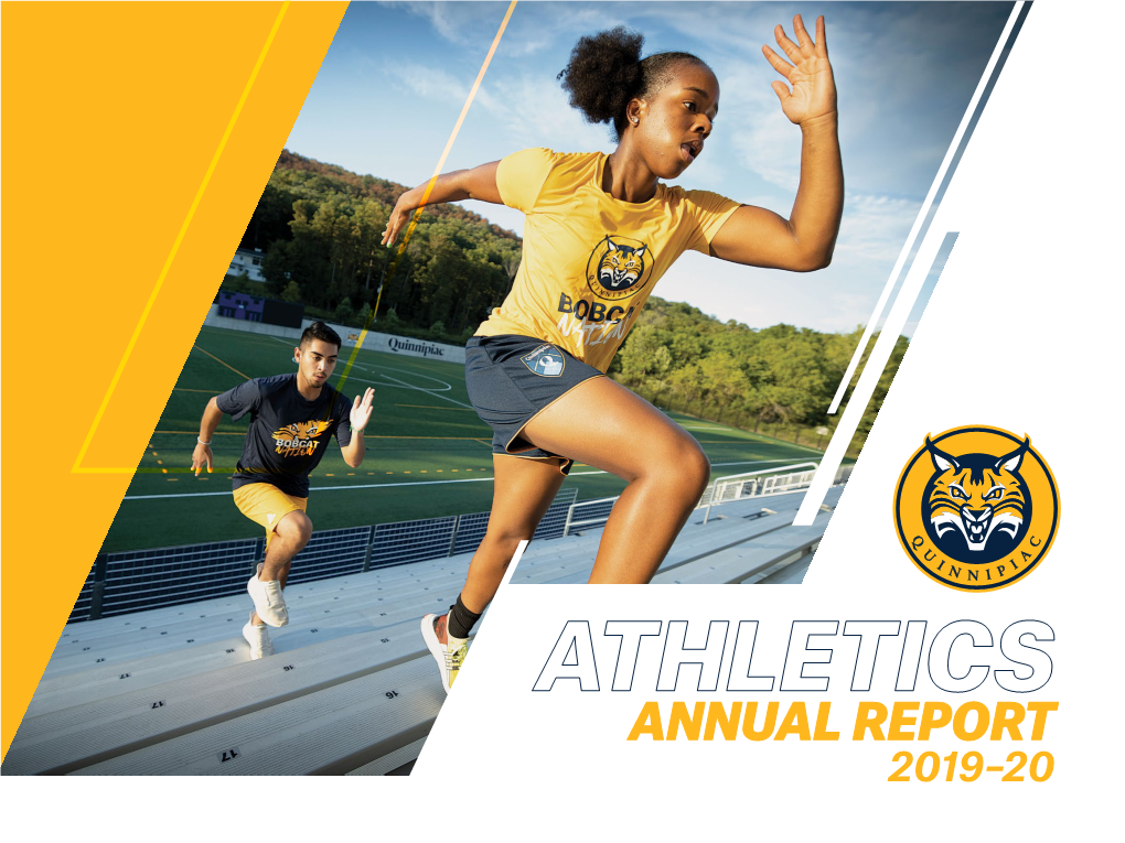ANNUAL REPORT 2019–20 WHAT’S INSIDE Athletic Director’S Message 4