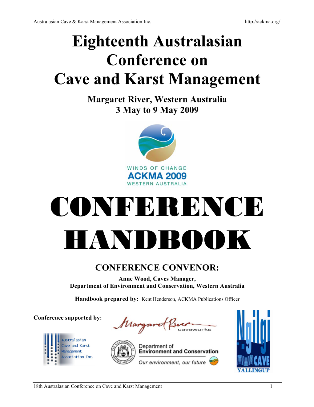 Rules of the Australasian Cave and Karst Management Association Inc. Abn :87 698 816 592