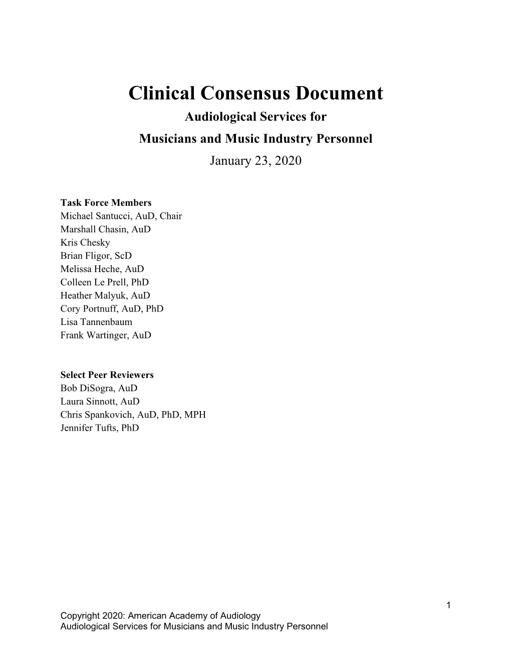 Audiological Services for Musicians and Music Industry Personnel January 23, 2020