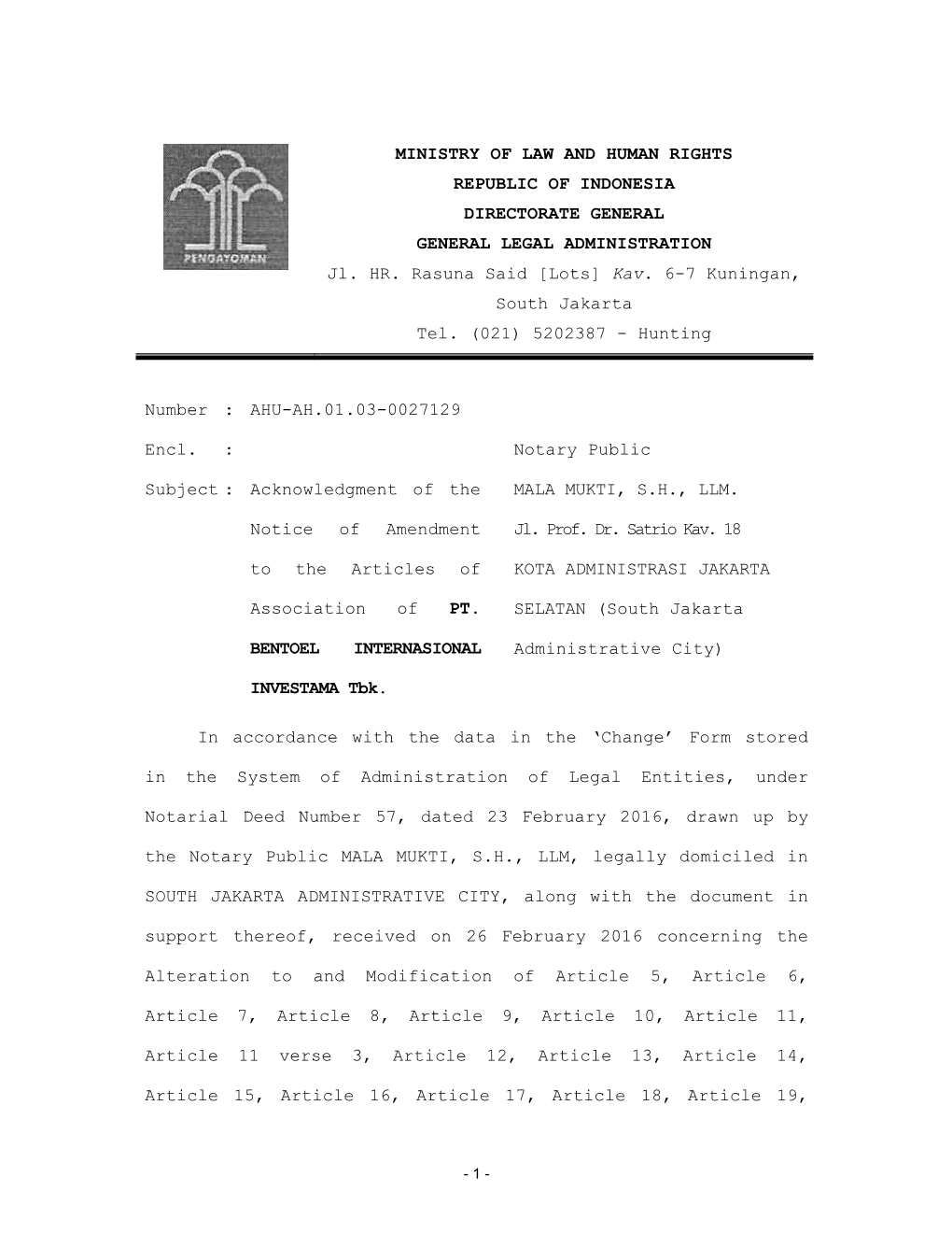 MINISTRY of LAW and HUMAN RIGHTS REPUBLIC of INDONESIA DIRECTORATE GENERAL GENERAL LEGAL ADMINISTRATION Jl. HR. Rasuna Said [Lots] Kav