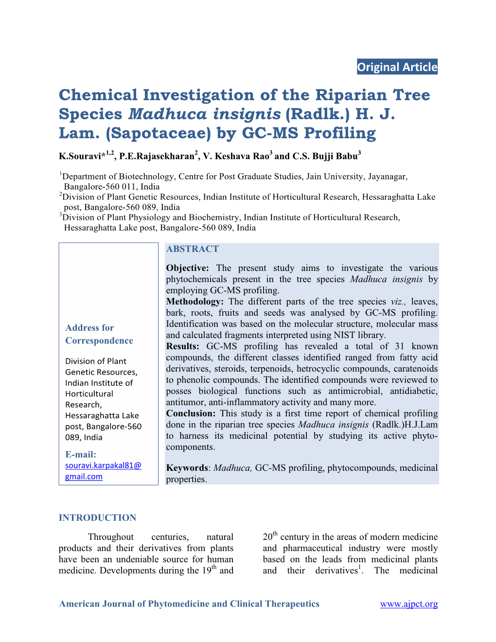 Chemical Investigation of the Riparian Tree Species Madhuca Insignis (Radlk.) H