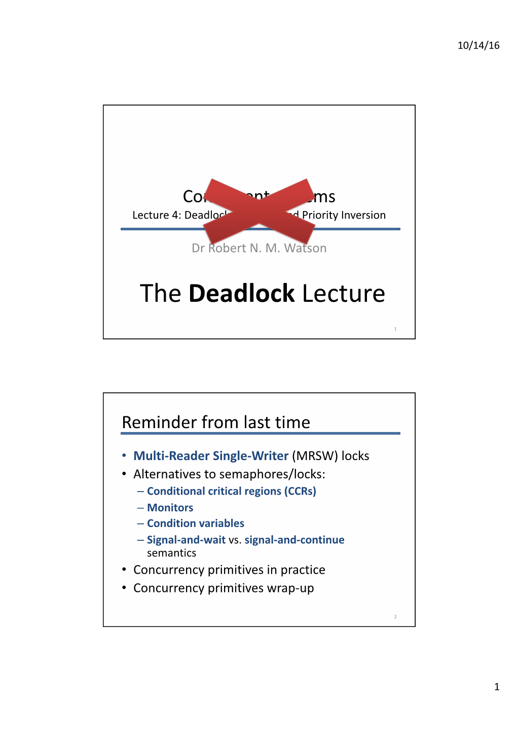 Lecture 4: Deadlock, Livelock, and Priority Inversion