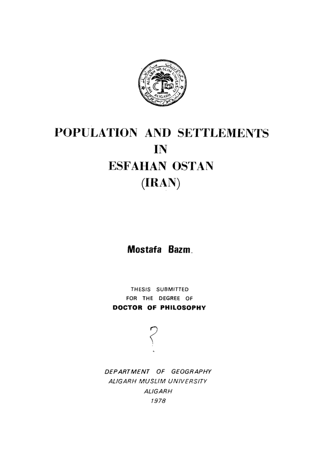 Population and Settlements in Esfahan Ostan (Iran)