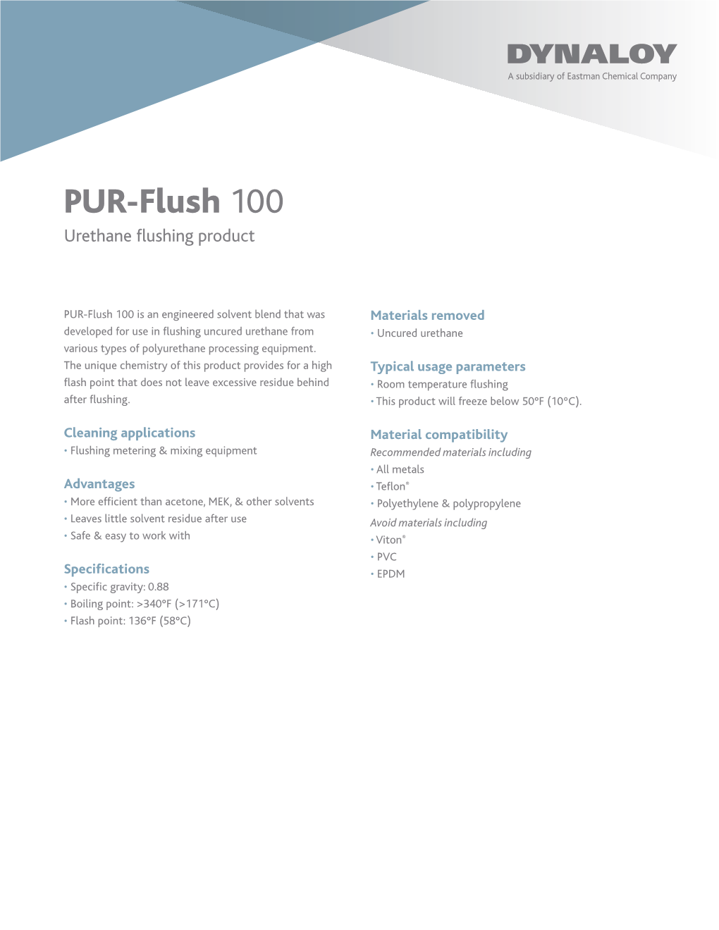 PUR-Flush 100 Urethane Flushing Product