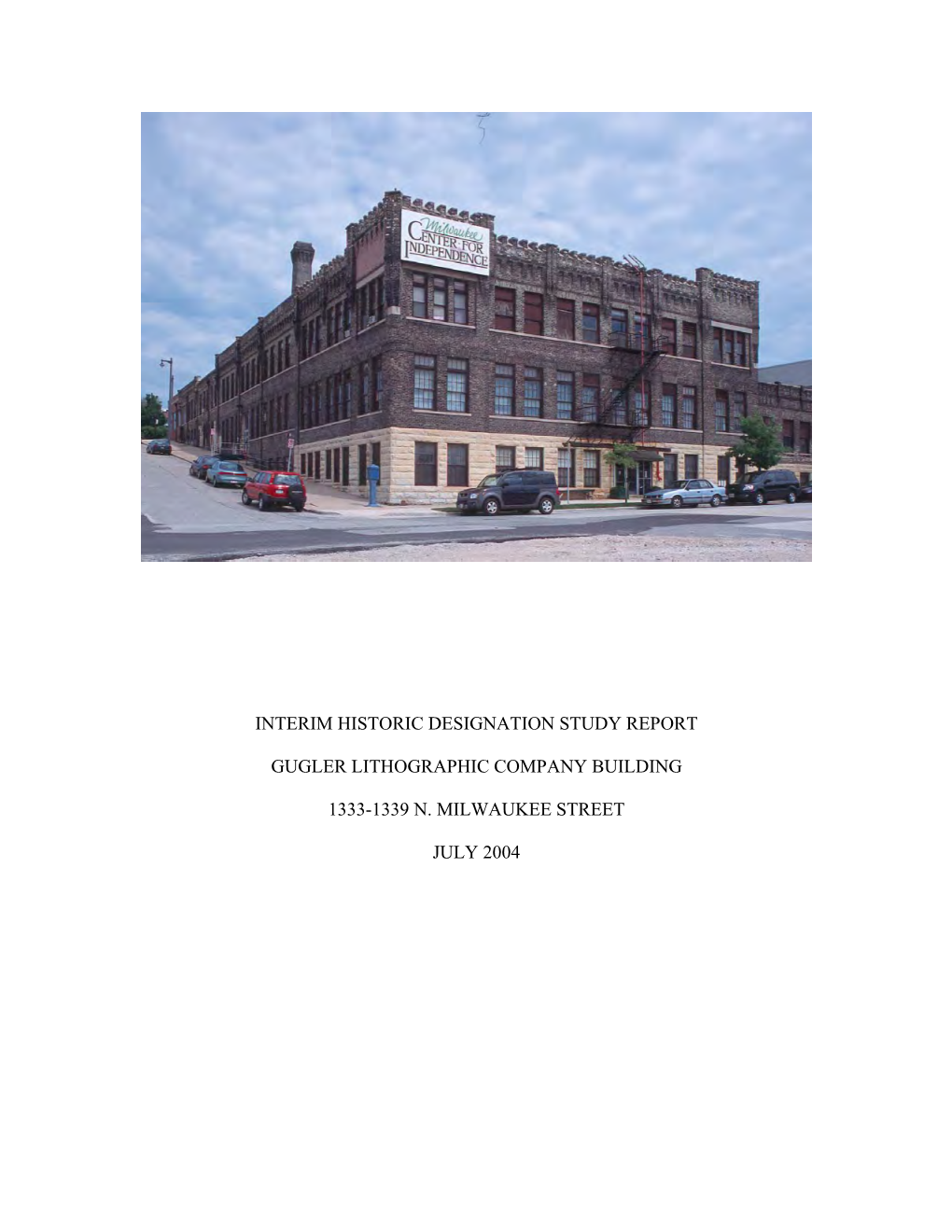 Interim Historic Designation Study Report Gugler
