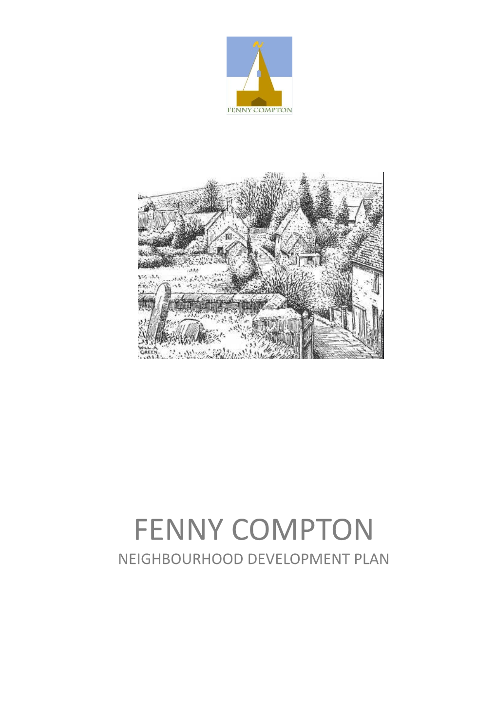 Fenny Compton Neighbourhood Plan 2011-2031 Pre-Submission Version CONTENTS PAGE