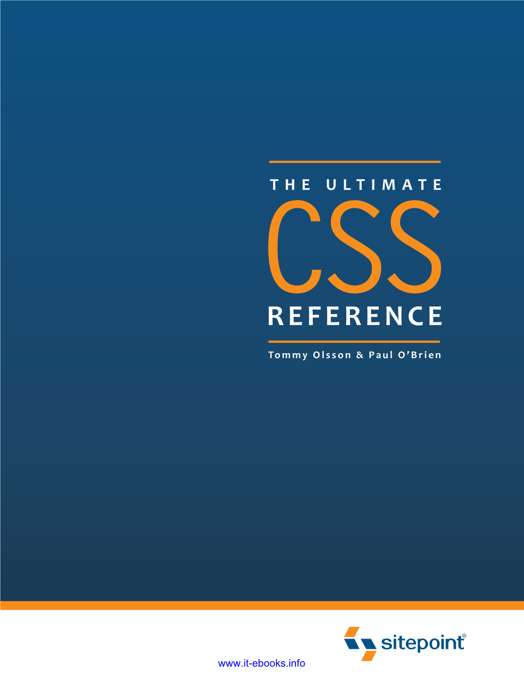 The Ultimate CSS Reference Is the Definitive Resource for Mastering CSS