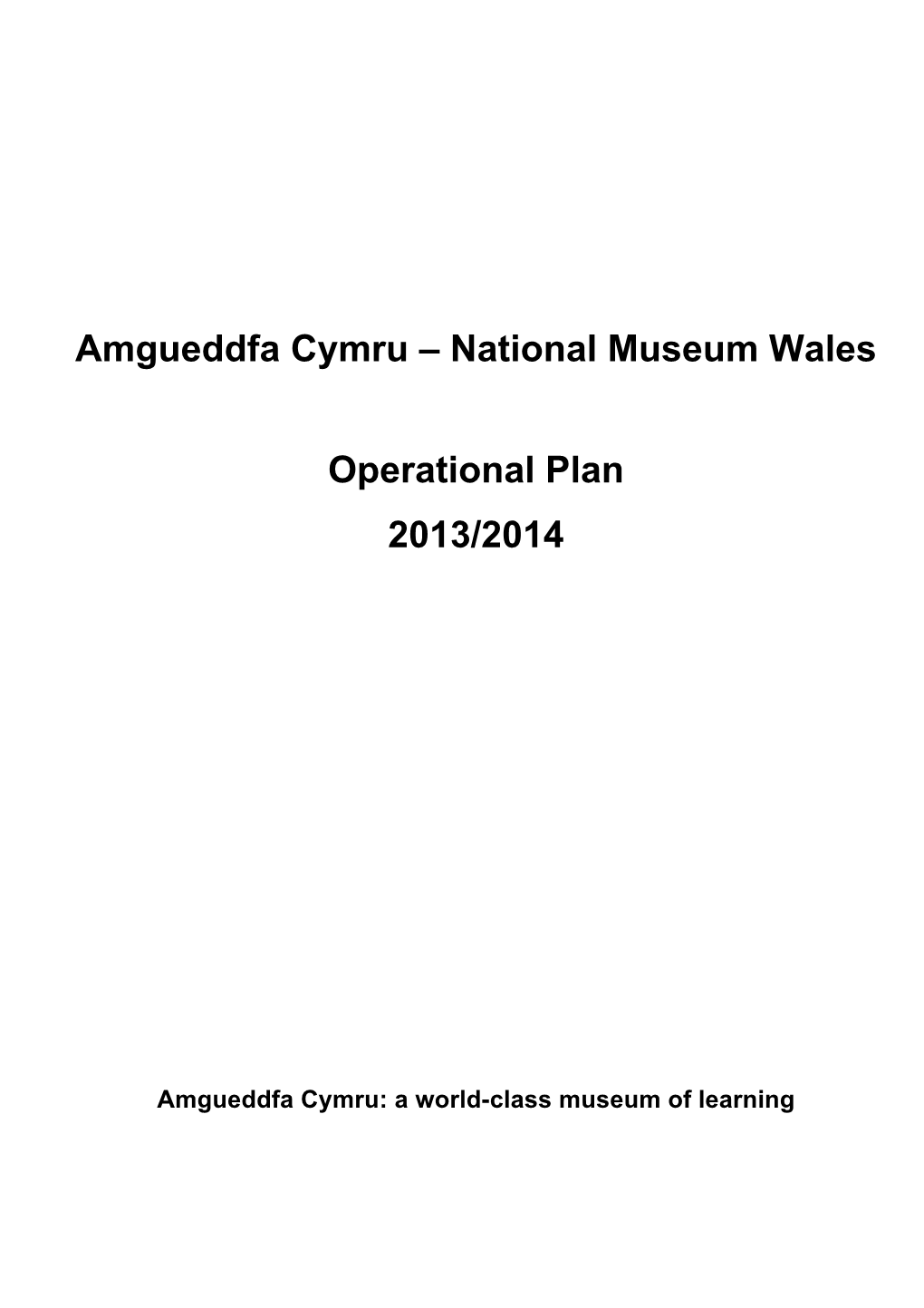 Amgueddfa Cymru – National Museum Wales Operational Plan