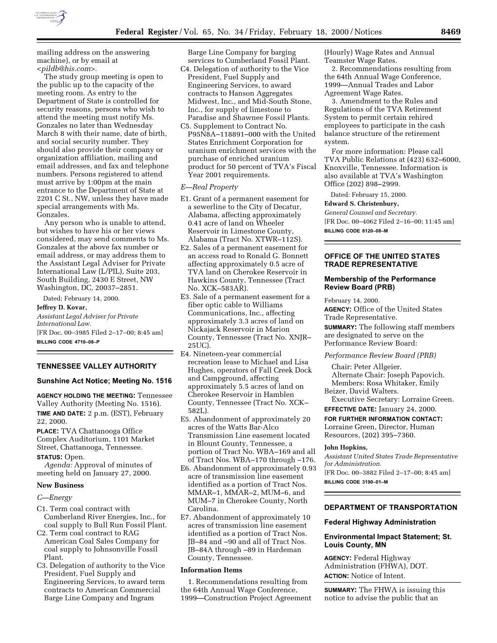 Federal Register/Vol. 65, No. 34/Friday, February 18, 2000/Notices
