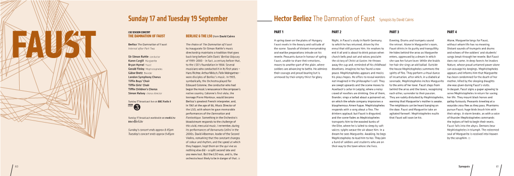Sunday 17 and Tuesday 19 September Hector Berlioz the Damnation of Faust Synopsis by David Cairns