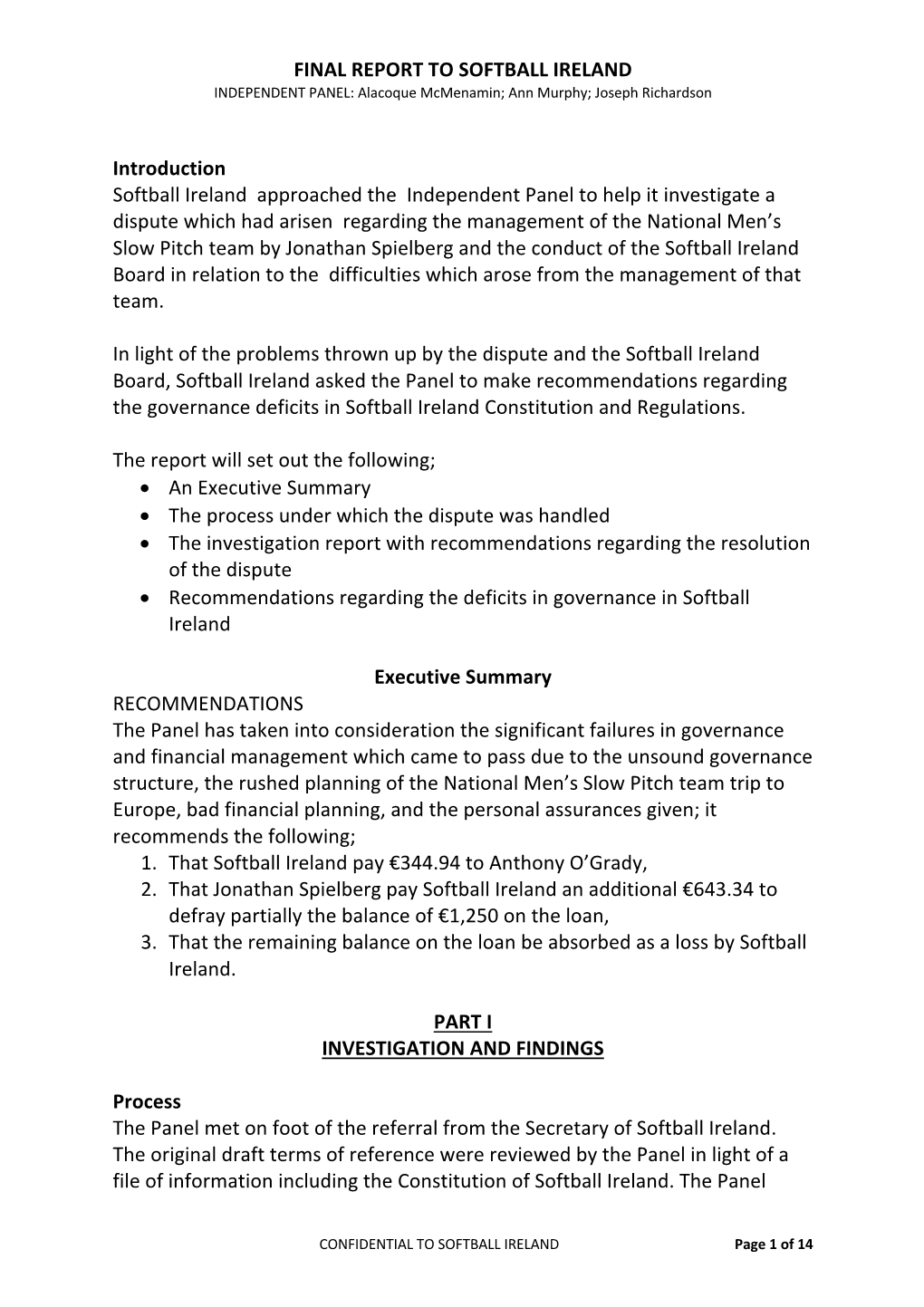 FINAL REPORT to SOFTBALL IRELAND Introduction Softball