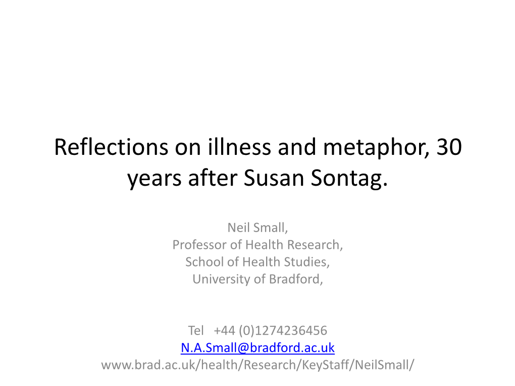 Reflections on Illness and Metaphor, 30 Years After Susan Sontag