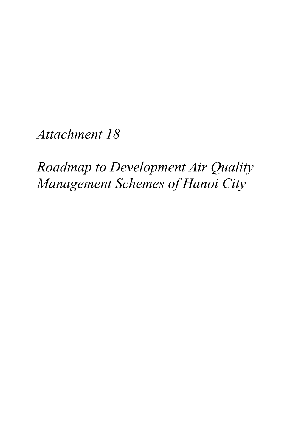 Attachment 18 Roadmap to Development Air Quality