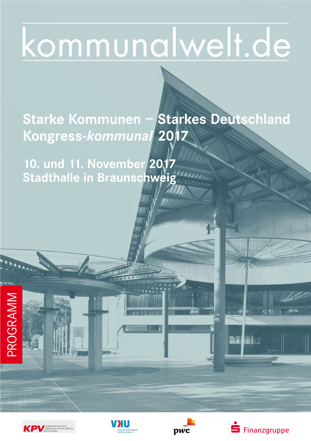 Starke Kommunen – Starkes Deutschland Kongress-Kommunal 2017