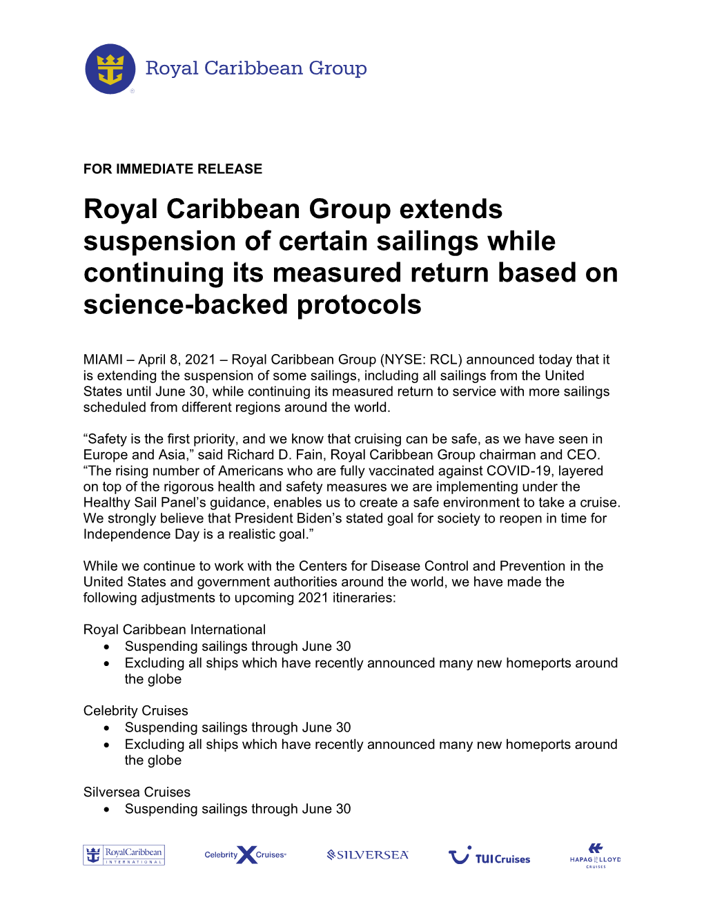 Royal Caribbean Group Extends Suspension of Certain Sailings While Continuing Its Measured Return Based on Science-Backed Protocols